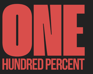 One Hundred Percent